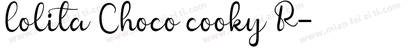 Lolita Choco cooky R字体转换